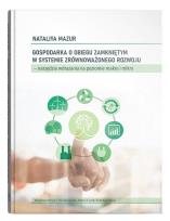 Okładka książki Gospodarka o obiegu zamkniętym w systemie...