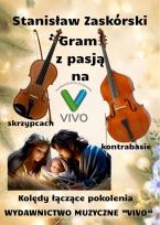 Okładka książki Gram z pasją na skrzypcach i kontrabasie