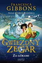 Okładka książki Gwiezdny zegar T.2. Za górami