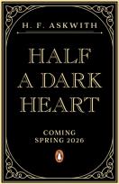 Okładka książki Half a Dark Heart