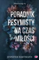 Okładka książki Heartsong Tom 2 Poradnik pesymisty na czas miłości