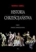 Okładka książki Historia chrześcijaństwa Tom 4 Podział chrześcijaństwa