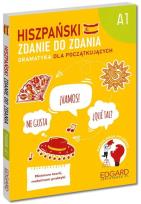Okładka książki Hiszpański. Zdanie do zdania. Gramatyka A1