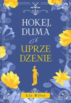 Okładka książki Hokej, duma i uprzedzenie
