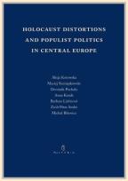 Okładka książki Holocaust distortions and populist politics in...