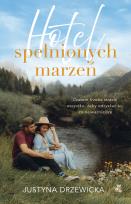 Okładka książki Hotel spełnionych marzeń
