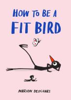 Okładka książki How to be a Fit Bird