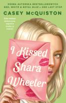Okładka książki I Kissed Shara Wheeler. Duże Litery