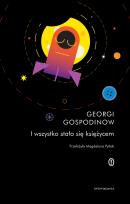 Okładka książki I wszystko stało się księżycem