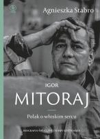 Okładka książki Igor Mitoraj. Polak o włoskim sercu