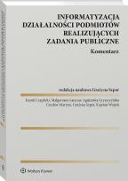 Okładka książki Informatyzacja działalności podmiotów realizujących zadania publiczne. Komentarz