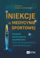 Okładka książki Iniekcje w medycynie sportowej