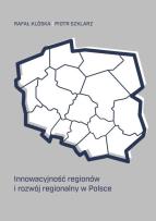 Okładka książki Innowacyjność regionów i rozwój regionalny w Polsce