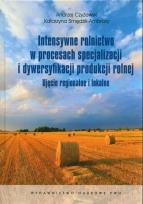 Okładka książki Intensywne rolnictwo w procesach specjalizacji