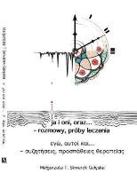 Okładka książki ja i oni, oraz... - rozmowy, próby leczenia