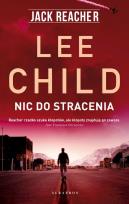 Okładka książki Jack Reacher: Nic do stracenia
