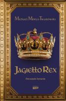Okładka książki Jagiełło Rex. Początek dynastii