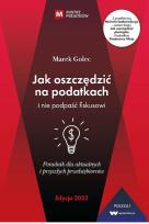 Okładka książki Jak oszczędzić na podatkach i nie podpaść fiskusowi