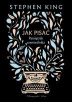 Okładka książki Jak pisać. Pamiętnik rzemieślnika