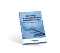 Okładka książki Jak założyć i prowadzić prywatny podmiot...