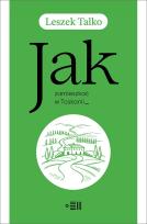 Okładka książki Jak zamieszkać w Toskanii?