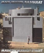 Okładka książki Jean-Michel Basquiat. Made On Market Street