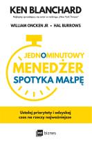 Okładka książki Jednominutowy Menedżer spotyka małpę