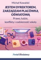 Okładka książki Jestem dyrektorem, zarządzam placówką oświatową