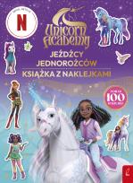 Okładka książki Jeźdźcy Jednorożców. Unicorn Academy. Książka z naklejkami