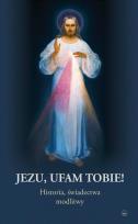 Okładka książki Jezu, ufam Tobie!