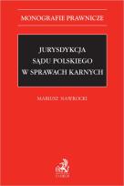 Okładka książki Jurysdykcja sądu polskiego w sprawach karnych