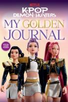 Okładka książki K-Pop Demon Hunters. My Golden Journal