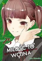 Okładka książki KAGUYA-SAMA Miłość to wojna. Tom 25