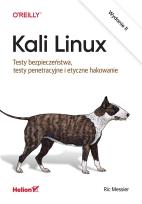 Okładka książki Kali Linux. Testy bezpieczeństwa, testy penetr