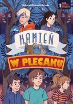 Okładka książki Kamień w plecaku. Małe wielkie sprawy