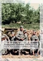 Okładka książki Kampania serbska 1914-1916 T.2 Walki w Serbii i...