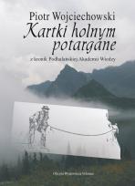 Okładka książki Kartki holnym potargane z kronik Podhalańskiej Akademii Wiedzy