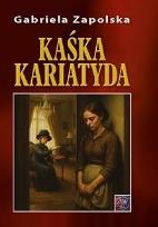 Okładka książki Kaśka Kariatyda