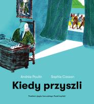Okładka książki Kiedy przyszli