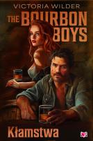 Okładka książki Kłamstwa. The Bourbon Boys