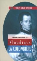 Okładka książki Klaudiusz la Colombiere