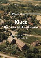 Okładka książki Klucz Historia bliska prawdy