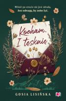 Okładka książki Kocham. I tęsknię