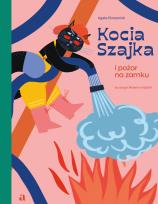 Okładka książki Kocia Szajka i pożar na zamku