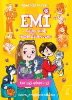 Okładka książki Kociaki adopciaki. Emi i Tajny Klub Superdziewczyn. Tom 14 wyd. 2026