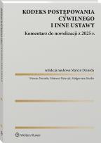 Okładka książki Kodeks postępowania cywilnego i inne ustawy. Komentarz do nowelizacji z 2025 roku
