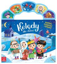 Okładka książki Kolędy dla dzieci. Naciśnij, posłuchaj i śpiewaj!