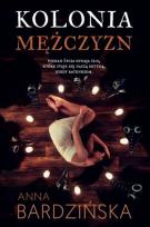 Okładka książki Kolonia mężczyzn