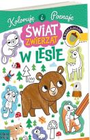 Okładka książki Kolorowanka A4 ŚWIAT ZWIERZĄT - W LESIE