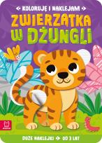 Okładka książki Koloruję i naklejam. Zwierzątka w dżungli. Duże naklejki od 3 lat